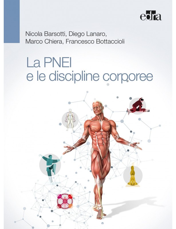 Copertina libro La PNEI e le discipline corporee di Diego Lanaro