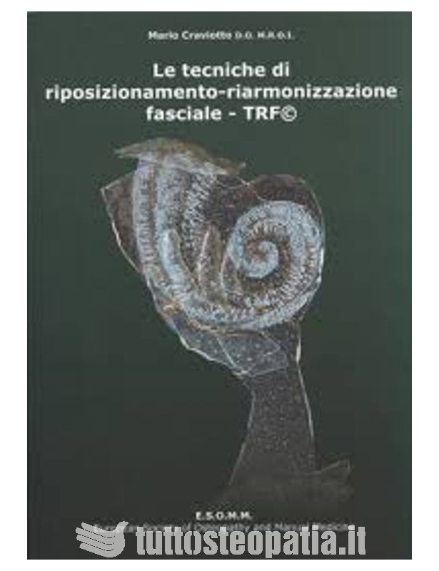 Copertina libro Le tecniche di riposizionamento – riarmonizzazione fasciale TRF di Mario Craviotto