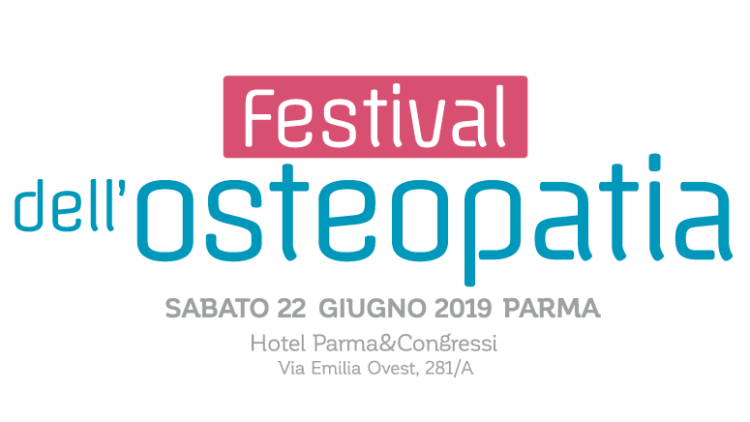 1° Festival dell’Osteopatia dedicato agli osteopati e ai professionisti della salute: il 22 giugno a Parma