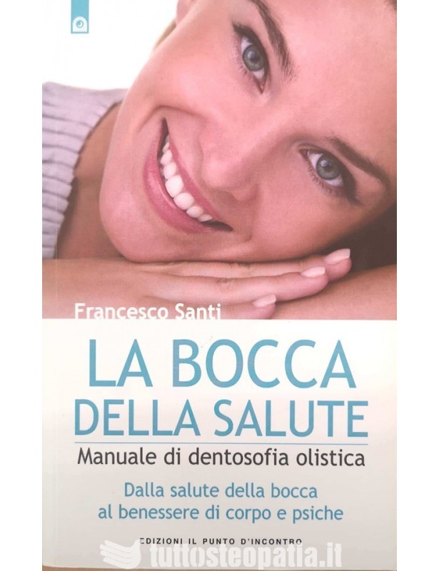 Copertina libro La bocca della salute di Adriana Tuttosteopatia