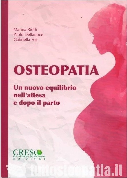 Copertina libro Osteopatia – Un nuovo equilibrio nell’attesa e dopo il parto di Adriana Tuttosteopatia