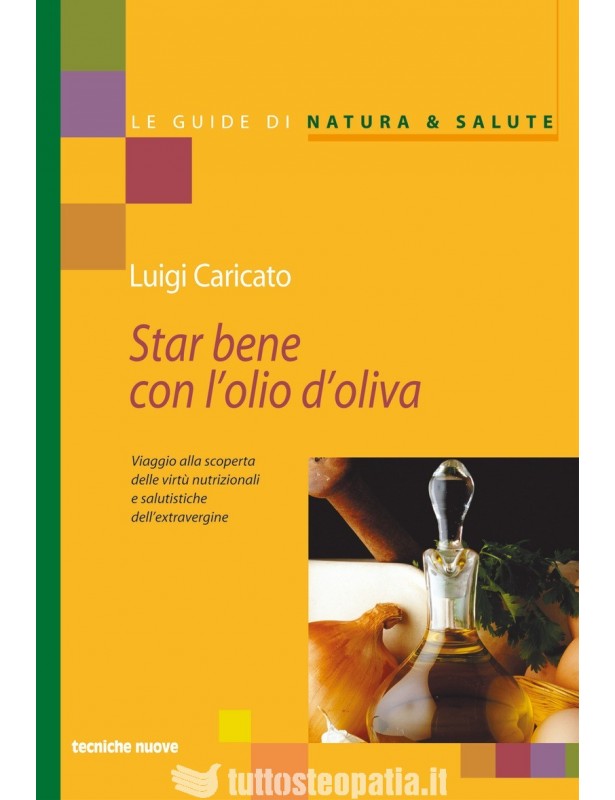 Copertina libro Star bene con l’olio d’oliva di Adriana Tuttosteopatia