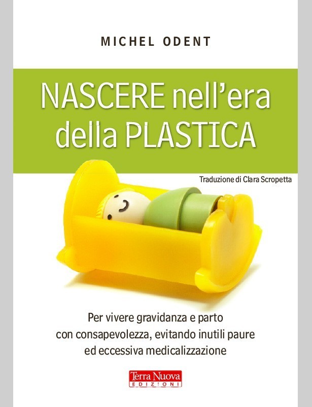 Copertina libro Nascere nell’era della PLASTICA di Adriana Tuttosteopatia