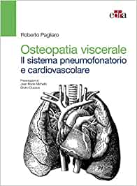 Copertina libro OSTEOPATIA VISCERALE Il sistema pneumofonatorio e cardiovascolare di direzione@osteopathic-college.it