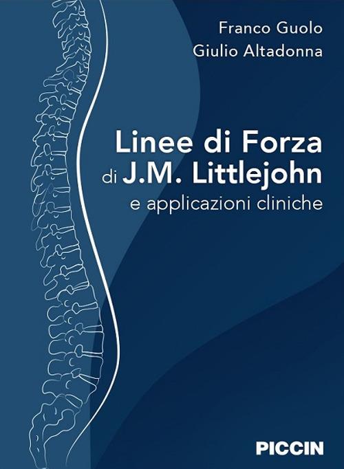 Copertina libro Linee di Forza di J.M.Littlejohn e applicazioni cliniche di Franco Guolo