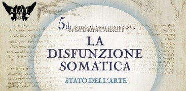 “La Disfunzione Somatica, stato dell’arte”: Congresso AIOT 11-13 maggio a Pescara