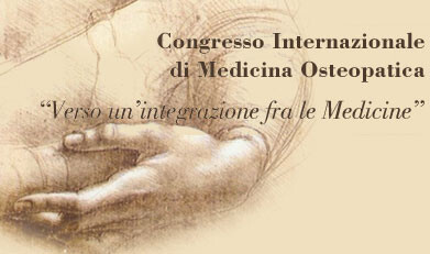 Osteopatia e Medicina verso l’integrazione. A Firenze dal 6 al 9 aprile un Congresso sul tema
