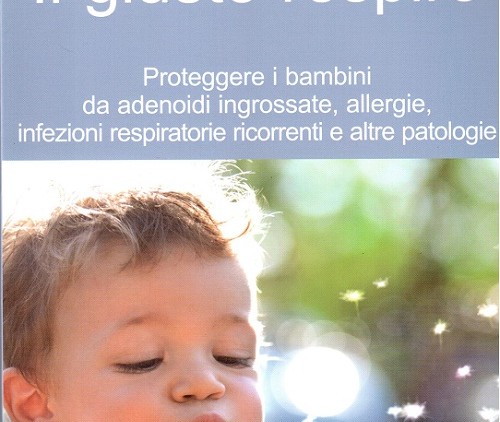 Ne “Il giusto respiro” la spiegazione alle malattie pediatriche più diffuse