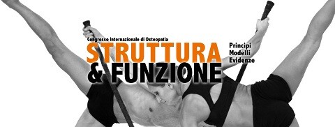 1^ edizione del Congresso Internazionale di Osteopatia “Struttura & Funzione”: dal 15 al 17 novembre a Milano